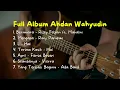 Download Lagu Full Album Cover Ahdan Wahyudn #ahdanwahyudn #cover #covermusik