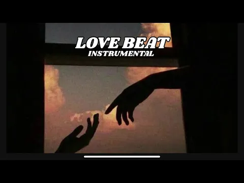 Download MP3 [ FREE ] Love Beat Instrumental Type Beat Latest 2024