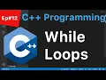 C Tutorial for Beginners Ep - While Do While Loops