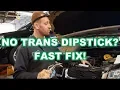 NO TRANS DIPSTICK FAST FIX 3 6L Chrysler Town and Country Caravan 62TE check transmission fluid