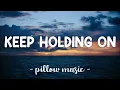 Download Lagu Keep Holding On - Avril Lavigne (Lyrics) 🎵