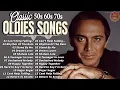 Download Lagu Sinatra, Elvis, Tom Jones, The Carpenters \u0026 more 🎙️ The Ultimate Oldies Collection 2025