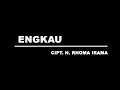Download Lagu Rhoma Irama - Engkau (Stereo | Official Music Video)
