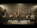 Download Lagu Garasi - Hilang (Cover Rock )