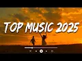 Download Lagu Trending Songs 2025 🔥 Viral TikTok \u0026 Spotify Hits 2025 ~ Best Songs Playlist (Mix Hits)