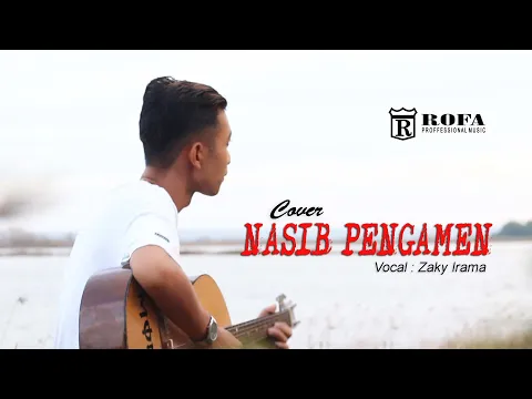 Download MP3 NASIB PENGAMEN - ZAKY IRAMA ( Cover )