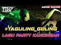 Lagu LAGU PARTY KANCINGAN _TAGULING GULING_(RYO LIAN)_NEW 2026 !!!