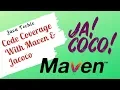 JUnit Test - Code Coverage With Maven And Jacoco Java Techie