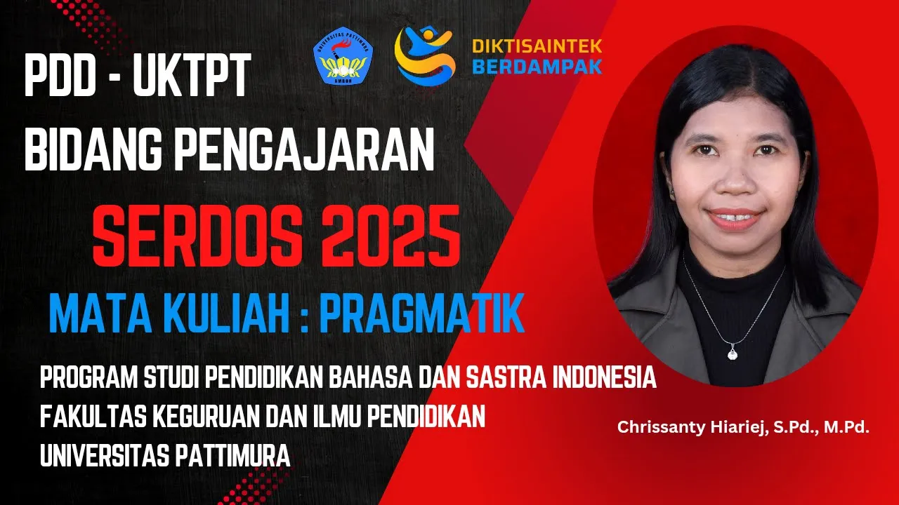 PDD-UKTPT Bidang Pengajaran | Serdos 2025 | Chirssanty Hiariej - Universitas Pattimura.