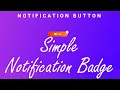 How to create a notification badge on button HTML CSS CODIAN