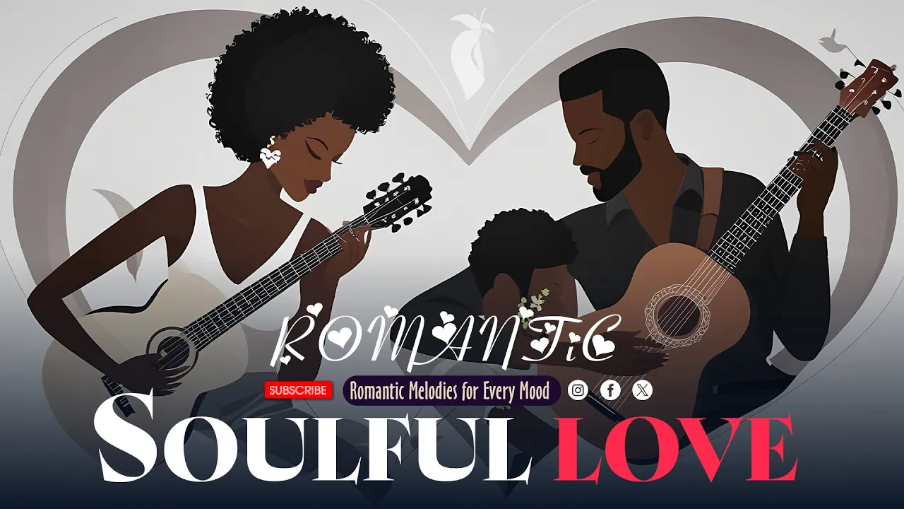 Soulful Love/Soul Music 2025: Unique Soul & R&B Love Songs💖 Soulful Love/Soul Music 2025: Unique Soul & R&B Love Songs💖