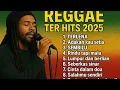 Kumpulan 9 Lagu Reggae Terhits 2025 | 🎧🔥 Cover Reggae Santai \u0026 Enak Didengar