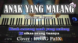 Download ANAK YANG MALANG -  Rhoma irama - Karaoke Dangdut ( COVER ) Korg PA3X MP3