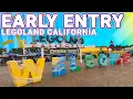 Legoland California What Is EARLY ENTRY Like