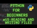 Python Programming for Beginners Tutorial 15 Reading and writing files