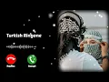 Download Lagu Turkish Ringtone for Mobile || Bgm Ringtone || New Ringtone 2025 || Famous Turkish Ringtone