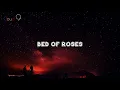 Bed Of Roses (Lyrics) - DMSSNPT | Dimas Senopati