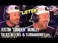 Justin Danger Nunley Talks Aliens Submarines And Calls Jelly Rolls Wife For Roadside Help
