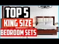 Top 5 Best King Size Bedroom Sets in 2026
