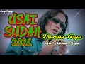 Download Lagu USAI SUDAH - THOMAS ARYA - New 2021