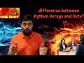 Learn - What is the difference between Python Arrays and lists