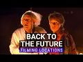 Back to the Future Filming Locations