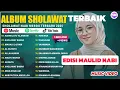 Download Lagu SHOLAWAT NABI MERDU FULL ALBUM NISSA SABYAN | SHOLAWAT TERPOPULER 2025 | SHOLAWAT REZEKI | MERDU