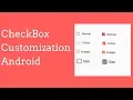 Checkbox Customization Android