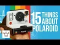 15 Things You Didn t Know About POLAROID