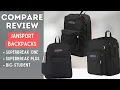 Watch Comparison of 3 Popular JanSport Backpacks