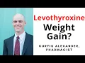 Levothyroxine Causing Weight Gain Plus 2 Things You Can Do About It