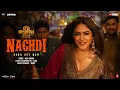 Download Lagu SON OF SARDAAR 2 | Nachdi (Song) | Ajay Devgn | Mrunal Thakur | Neha Kakkar | Jaani