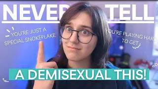 5 Things You Should NEVER Tell A Demisexual