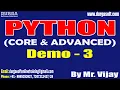PYTHON tutorials Demo - 3 by Mr Vijay On 10-11-2023 8AM IST