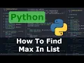 Python - How To Find Max In List