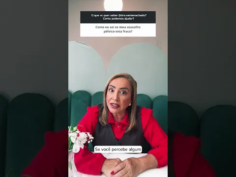 SEU ASSOALHO PÉLVICO ESTÁ FRACO?