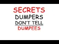 Lagu Secrets Dumpers Don't Tell Dumpees (Podcast 629)