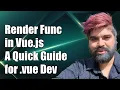 Using Render Functions in Vue js A Guide for vue File Development