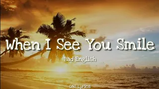 bad english when i see you smile lyrics 