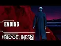 Lagu ENDING // Let's Play Vampire The Masquerade Bloodlines 2 // Part 37