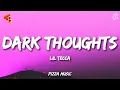 Download Lagu Lil Tecca - Dark Thoughts