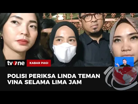 Linda Teman Vina Cirebon Diperiksa Polisi