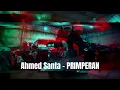 Ahmed Santa x DirtySavage - PRIMPERAN | أحمد سانتا - بريمبران