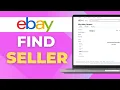How to Find a Seller on eBay Quick Search Guide