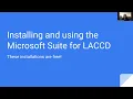 Free Microsoft Office Apps for LACCD Students