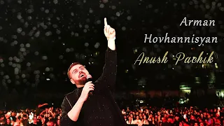 Arman Hovhannisyan - Anush Pachik