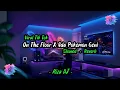 Download Lagu Dj On The Floor X Ada Pokemon Geni(Slowed + Reverb)