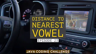 Distance to Nearest Vowel Java Coding Challenge Edabit How d You Code That