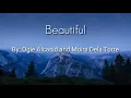 Beautiful - Ogie Alcasid and Moira Dela Torre (Lyrics)