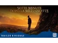 Video di SETTE MINUTI DOPO LA MEZZANOTTE (2017) di J. A. Bayona - Trailer Ufficiale ITA HD